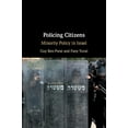 thumbnail image 1 of Policing Citizens: Minority Policy in Israel, (Hardcover), 1 of 1