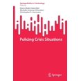 thumbnail image 1 of Policing Crisis Situations, (Paperback), 1 of 1
