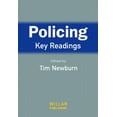 thumbnail image 1 of Pre-Owned Policing: Key Readings (Paperback) 1843920913 9781843920915, 1 of 1