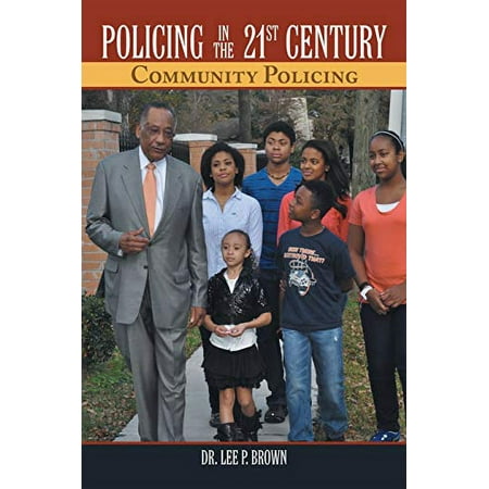 Pre-Owned Policing in the 21st Century: Community Policing (Paperback) 1468540998 9781468540994