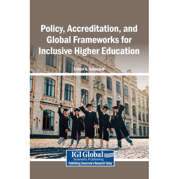 Policy, Accreditation, and Global Frameworks for Inclusive Higher Education, (Hardcover)