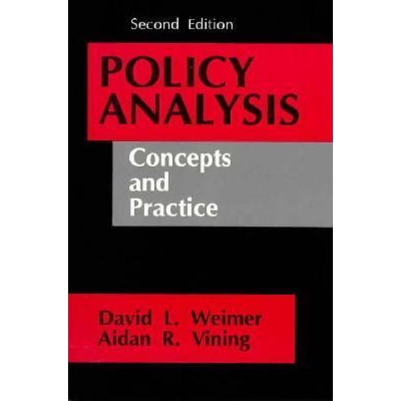 Pre-Owned Policy Analysis : Concepts and Practice (Paperback) 9780136831457