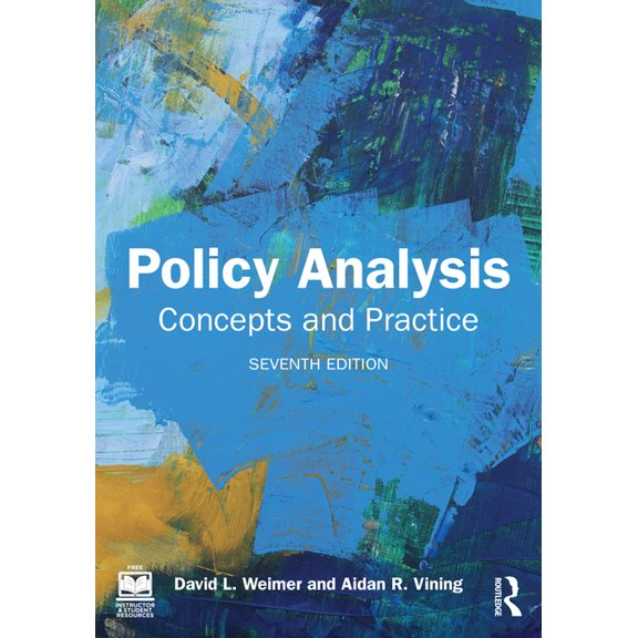 Policy Analysis: Concepts and Practice, (Paperback)