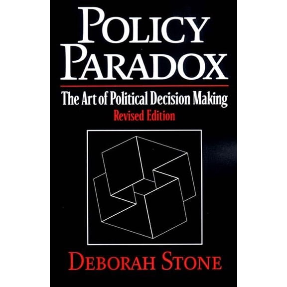 Pre-Owned Policy Paradox: The Art of Political Decision Making (Paperback)