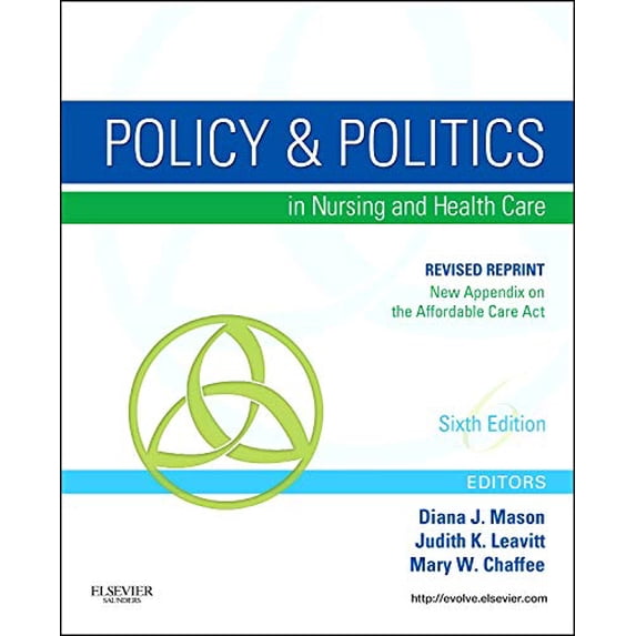 Pre-Owned Policy and Politics in Nursing and Healthcare - Revised Reprint (Paperback) 0323242413 9780323242417