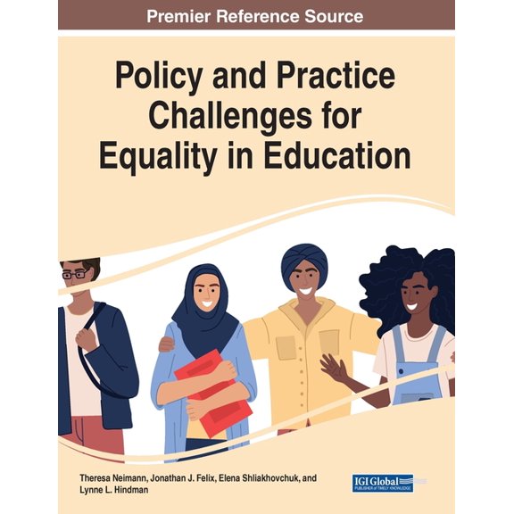 Policy and Practice Challenges for Equality in Education, (Paperback)