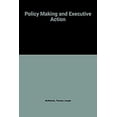 thumbnail image 1 of Pre-Owned Policy Making and Executive Action Paperback, 1 of 1