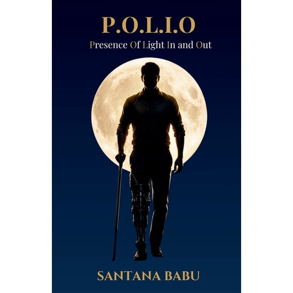 Polio: Presence of Light In and Out, (Paperback)