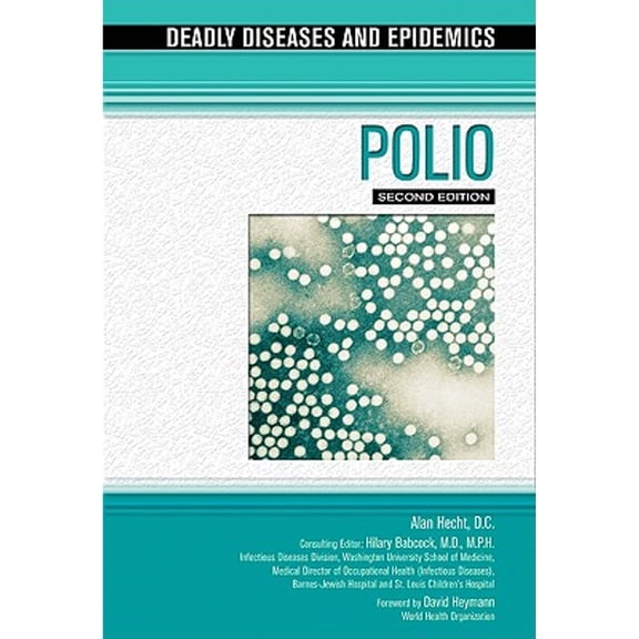 Pre-Owned Polio Deadly Diseases Epidemics Hardcover Library Binding Alan Hecht