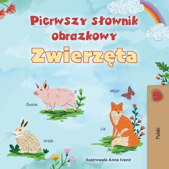 Polish Bedtime Collection First Picture Dictionary - Animals (Polish Children's Book), (Paperback)