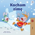 thumbnail image 1 of Polish Bedtime Collection I Love Winter (Polish Children's Book), (Paperback), 1 of 1
