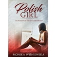 thumbnail image 1 of Polish Girl In Pursit of the English Dream, (Paperback), 1 of 1