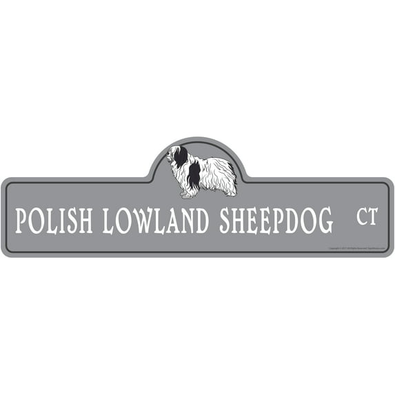 Polish Lowland Sheepdog Street Sign | Indoor/Outdoor | Dog Lover Funny Home Décor for Garages, Living Rooms, Bedroom, Offices | SignMission personalized gift | 24" Wide