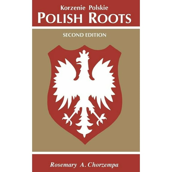 Polish Roots. Second Edition, (Hardcover)