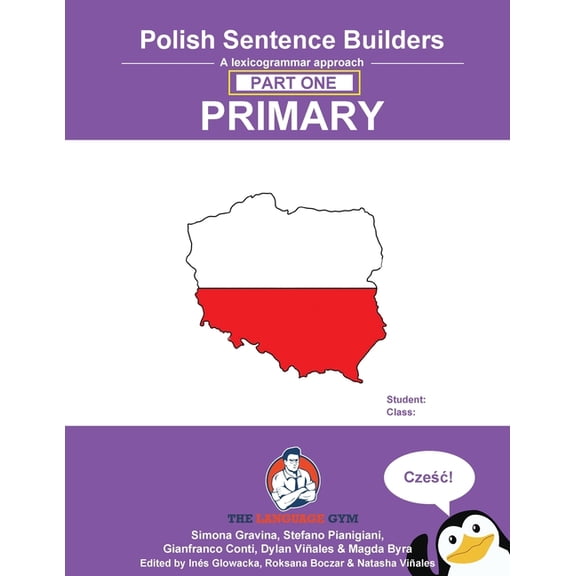 Polish Sentence Builders - Primary - Part One: The Language Gym - Sentence Builder Books, (Paperback)