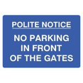 thumbnail image 1 of Polite Notice No Parking In Front Of Gates Sign Parking Signs & Permits Metal Sign Tin Sign 8x12 Inch - Caution Safety Warning Security Signs Indoor & Outdoor Signs for Home, Office, Work, 1 of 5