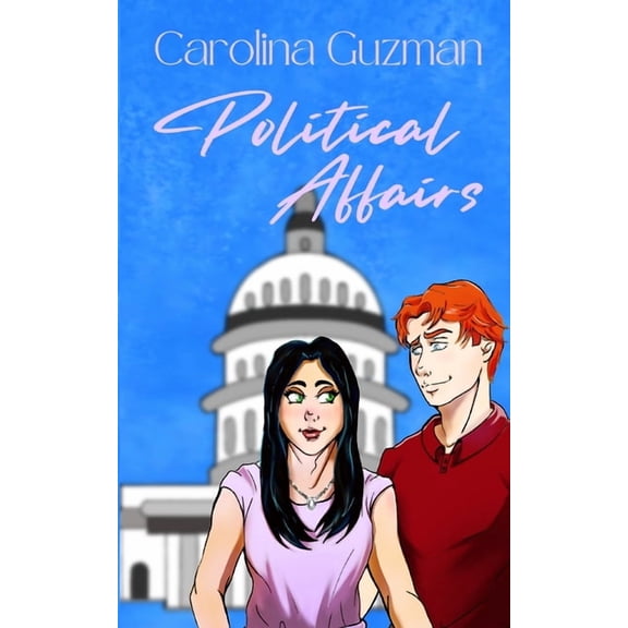 Political Affairs: A Contemporary Romance Novel, (Paperback)