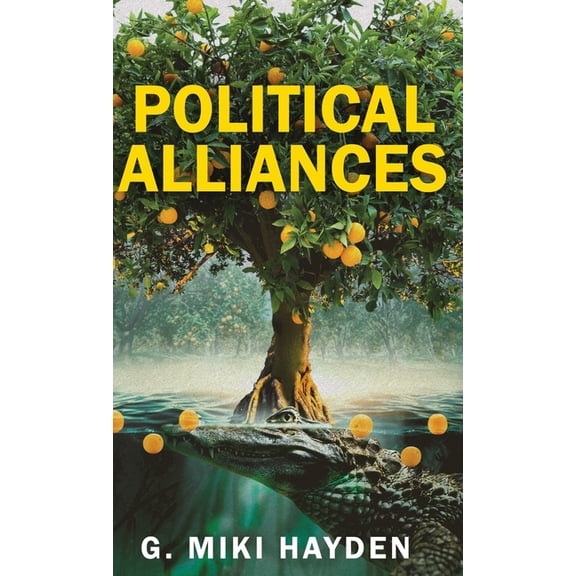 Political Alliances, (Hardcover)