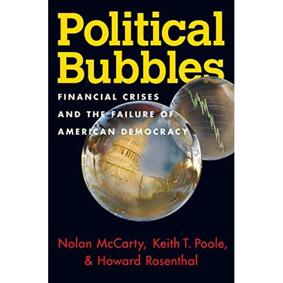 Pre-Owned Political Bubbles: Financial Crises and the Failure of American Democracy Paperback