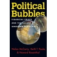 thumbnail image 1 of Political Bubbles: Financial Crises and the Failure of American Democracy, (Paperback), 1 of 1