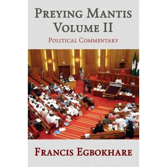 Political Commentary Preying Mantis: Political Commentary, Book 2, (Paperback)