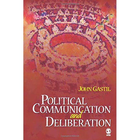Pre-Owned Political Communication and Deliberation (Paperback) 1412916283 9781412916288