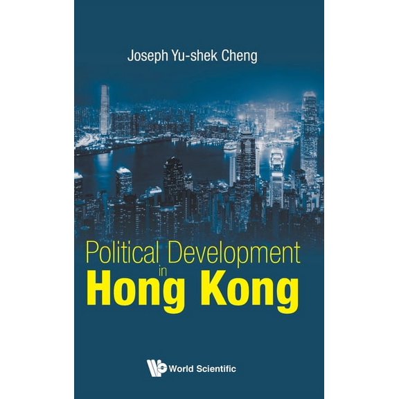 Political Development in Hong Kong, (Hardcover)