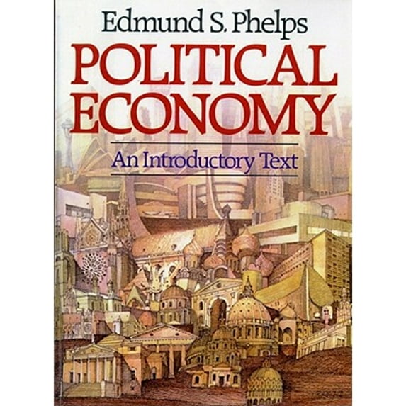 Pre-Owned Political Economy: An Introductory Text (Paperback) 0393953122