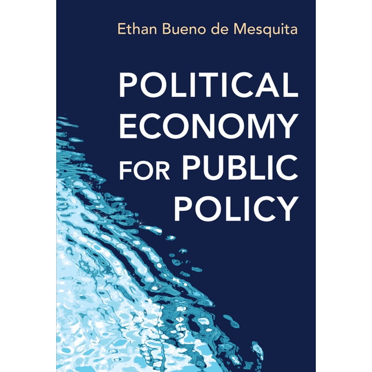 Political Economy for Public Policy, (Paperback) - Walmart.com