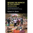 thumbnail image 1 of Political Economy of Institutions and De Beyond the Miracle of the Market: The Political Economy of Agrarian Development in Kenya, (Paperback), 1 of 1