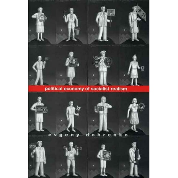 Political Economy of Socialist Realism, (Hardcover)
