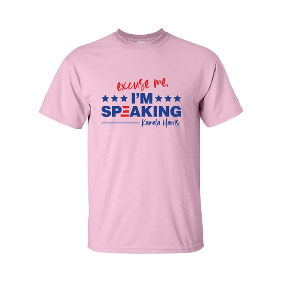 Political Excuse Me I'm Speaking Kamala Harris Vice President Short Sleeve T-shirt-Light Pink-large