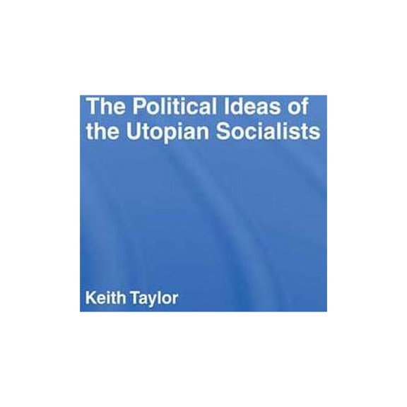 Political Ideas of the Utopian Socialists, (Paperback)
