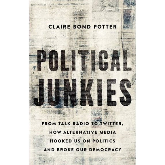 Political Junkies, (Hardcover)