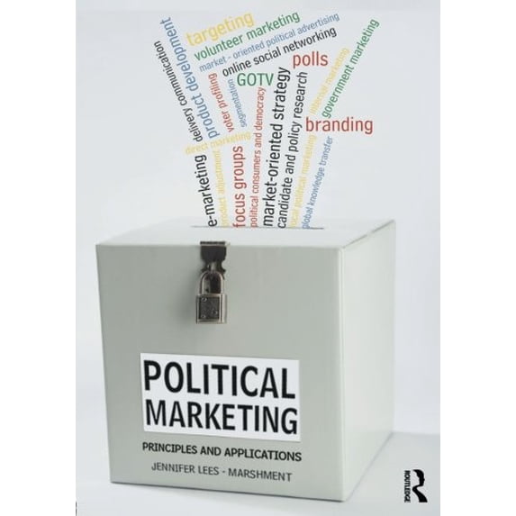 Pre-Owned Political Marketing: Principles and Applications Paperback