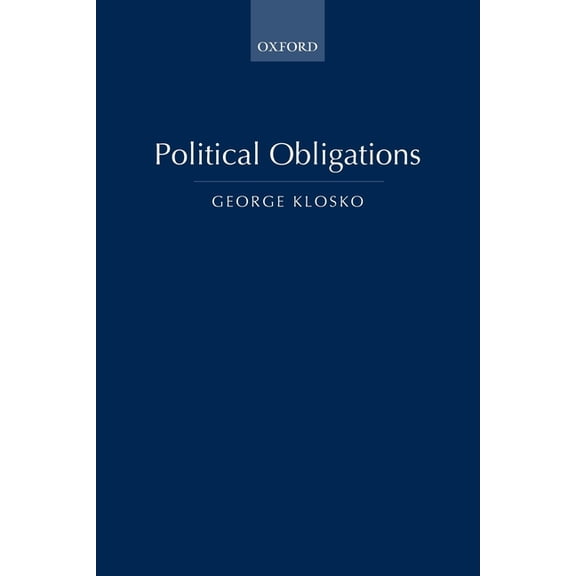Political Obligations, (Paperback)
