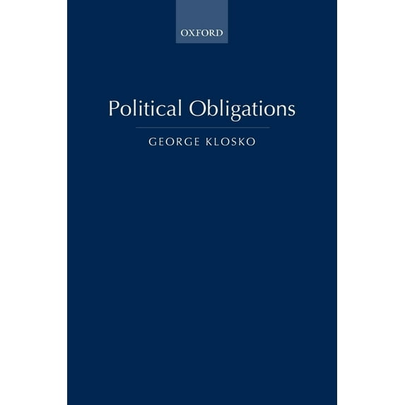 Political Obligations, (Paperback)