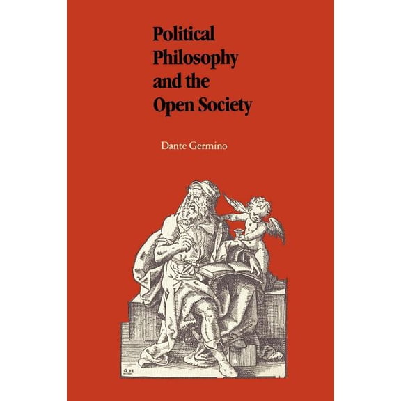 Political Philosophy and the Open Society, (Paperback)