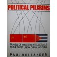 thumbnail image 1 of Pre-Owned Political Pilgrims (Paperback) 0060910291 9780060910297, 1 of 1