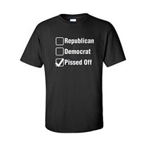 Political Pissed Off Adult Unisex Short Sleeve T-Shirt-Black-XXL