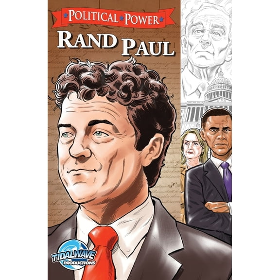 Political Power Political Power: Rand Paul, (Hardcover)