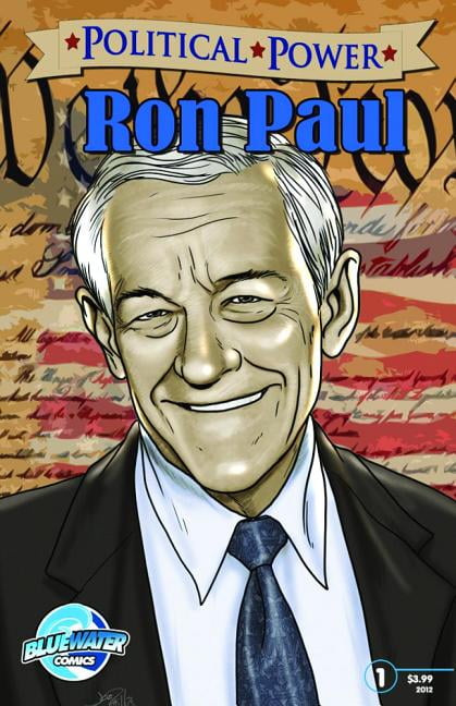 MARC SHAPIRO; LUCIANO KARS; DARREN G DAVIS Political Power: Political Power: Ron Paul (Paperback)
