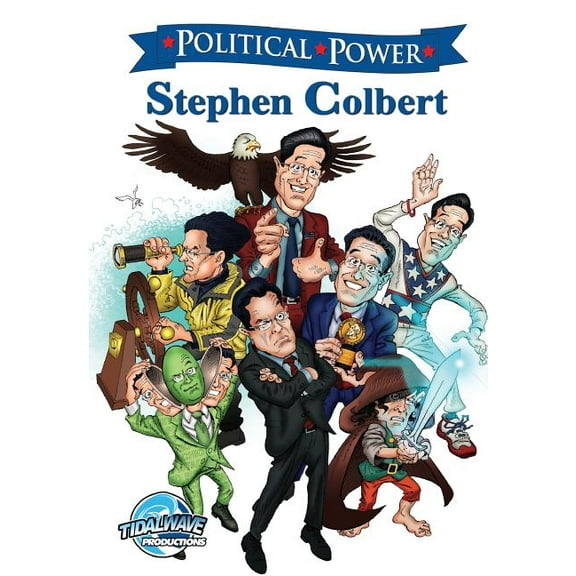 Political Power Political Power: Stephen Colbert, (Paperback)