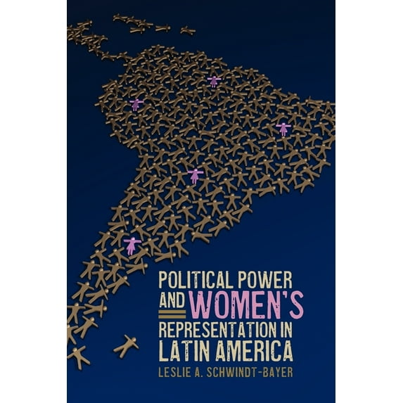 Political Power and Women's Representation in Latin America, (Paperback)
