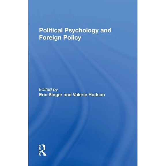 Political Psychology And Foreign Policy, (Hardcover)