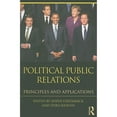 thumbnail image 1 of Pre-Owned Political Public Relations: Principles and Applications (Paperback 9780415873819) by Jesper Stromback, Spiro Kiousis, 1 of 1