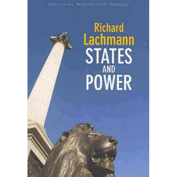 Political Sociology: States and Power (Paperback)