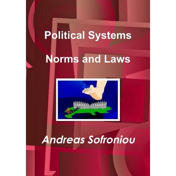 Political Systems Norms and Laws, (Paperback)