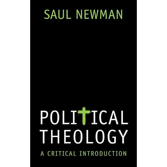 Political Theology: A Critical Introduction (Paperback)
