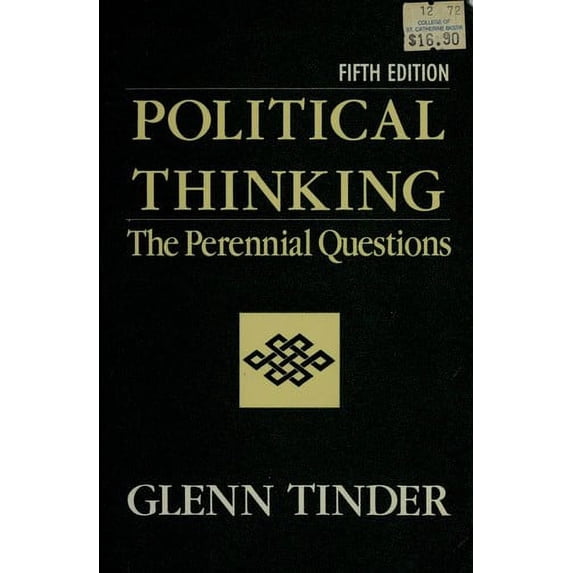 Pre-Owned Political Thinking: The Perennial Questions (Hardcover) 0673520269 9780673520265